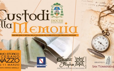 Custodi della Memoria: percorsi reali e virtuali nelle collezioni della Biblioteca e dell’Archivio Diocesani